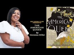 BGC Book Club Presents: Vanessa Miller, author of THE AMERICAN QUEEN